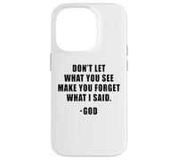 Don't Let What You See: Men & Women Christian Faith Reminder Coque pour iPhone 14 Pro