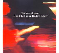 Don't Let Your Daddy Know (1991) [Import]