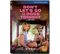 Don't Let's Go To The Dogs Tonight [Digital Video Disc] Ac-3/Dolby Digital