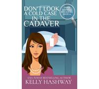 Don't Look A Cold Case in the Cadaver