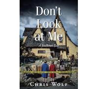 Don't Look at Me: A JonBenet Tale A Memoir