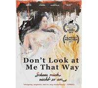 Don't Look At Me That Way [Dvd]