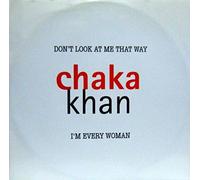 Don't Look at Me That Way/I'm Every Woman [Import]