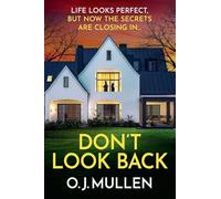 Don't Look Back: A BRAND NEW tense thriller of wealth, betrayal and dark secrets for 2026