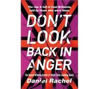 Dont Look Back In Anger by Daniel Rachel Unknown (Auteur)