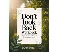 Don't Look Back Workbook: Find out helpful teachings of Christine Caine's work