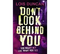 Don't Look Behind You