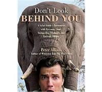 Don't Look Behind You! Peter Allison (Auteur)