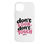 Don't Look, Don't Touch - Married in a Relationship Women's Coque pour iPhone 14 Plus