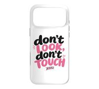 Don't Look, Don't Touch - Married in a Relationship Women's Coque pour iPhone 17 Pro Max