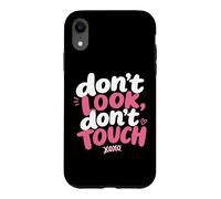 Don't Look, Don't Touch - Married in a Relationship Women's Coque pour iPhone XR