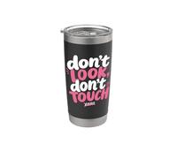 Don't Look, Don't Touch - Married in a Relationship Women's Gobelet isotherme en acier inoxydable double paroi