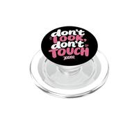 Don't Look, Don't Touch - Married in a Relationship Women's PopSockets PopGrip pour MagSafe