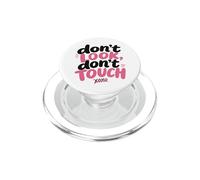 Don't Look, Don't Touch - Married in a Relationship Women's PopSockets PopGrip pour MagSafe