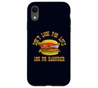 Don't Look for Love Look for Hamburger Lover Design Coque pour iPhone XR