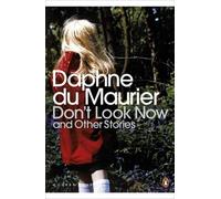 Don't Look Now et autres histoires