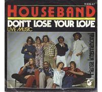 Don't lose your love (1977) / Vinyl single [Vinyl-Single 7'']