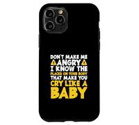 Don't Make Me Angry Drôle Physical Therapist PT Therapy Coque pour iPhone 11 Pro
