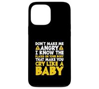Don't Make Me Angry Drôle Physical Therapist PT Therapy Coque pour iPhone 13 Pro Max