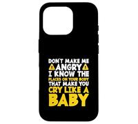 Don't Make Me Angry Drôle Physical Therapist PT Therapy Coque pour iPhone 16 Pro