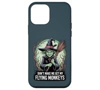 Don't Make Me Get My Flying Monkeys Wicked Witch Coque pour iPhone 12 Mini