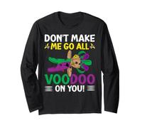 Don't Make Me Go All Voodoo on You! Mardi Gras Carnival Manche Longue
