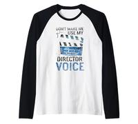 Don't Make Me Use My Director Voice Directors Job Manche Raglan