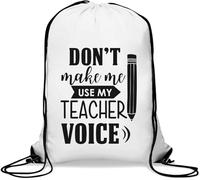 Don't Make Me Use My Teacher Voice Sac de gym décontracté avec cordon de serrage Blanc