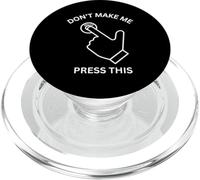 Don't Make Me Use This Mute Sarcastique drôle Blague de Bureau PopSockets PopGrip pour MagSafe