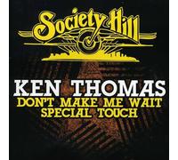 Don't Make Me Wait/Special Touch