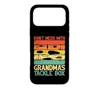 Don't Mess with Grandma's Tackle Box Grandma Fishing Coque pour iPhone 17 Pro Max