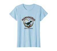 Don't Mess with Mamasaurus - Dinosaure Fierce Mom T-Shirt, Femme, Bleu Céleste, L
