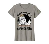 Don't Mess With Mamasaurus Youll Get Jurasskicked Mamasaurus T-Shirt