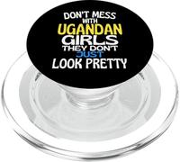 Dont Mess with Pretty Ugandan Girls Citation Amusante Uganda PopSockets PopGrip pour MagSafe