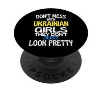 Dont Mess with Pretty Ukrainian Girls Citation drôle Ukraine PopSockets PopGrip Adhésif