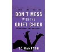 Don't Mess With The Quiet Chick