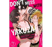 Don't mess with the yakuza! -Broken in by a crime syndicate deputy leader Volume 7 - Nakaochi - FUNGUILD - ebook (ePub illustré) - Livre