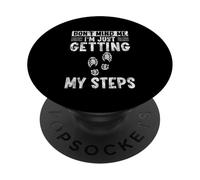 Don't Mind Me I'm Just Getting My Steps Santé à Pied - PopSockets PopGrip Adhésif
