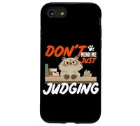Don't Mind me Just Judging Coque pour iPhone SE (2020) / 7/8