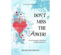 Don't Miss The Power
