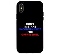 Don't Mistake Iconvenience for Oppression Wear A Face Mask Coque pour iPhone X/XS