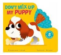 Dont Mix Up My Puppy by Rosamund Lloyd Rosamund Lloyd (Auteur)