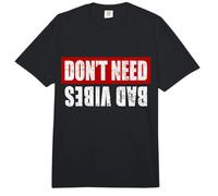 Don't Need Bad Vibes Sentiments Positifs Mindfulness Comfort Colors Adult Heavyweight T-Shirt