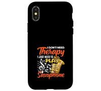 Don't Need Therapy Saxophone Saxophoniste Jazz Coque pour iPhone X/XS