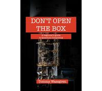 Don't Open the Box - Tommy Wassgren - Tommy Wassgren - ebook (ePub) - Livre