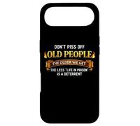 Don't Piss Off Old People Humour Sarcastique Funny Saying Blague Coque pour iPhone Air