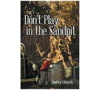 Don't Play In The Sandpit