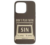Don't Play with Sin - Retro Arcade Game Christian Gospel Coque pour iPhone 15 Pro Max