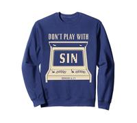 Don't Play with Sin - Retro Arcade Game Christian Gospel Sweatshirt