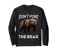 Don't Poke The Bear Avertissement Funny Grizzly Spirit Animal Manche Longue